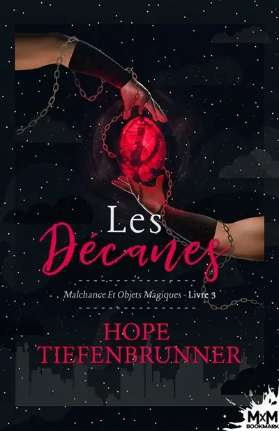 Les Décanes : Malchance et objets magiques, T3