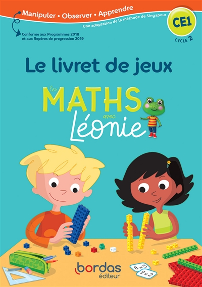 Les maths avec Léonie CE1, cycle 2 : le livret de jeux