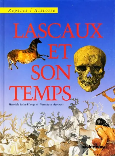 Lascaux et son temps