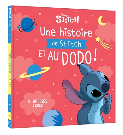 Une histoire de Stitch et au dodo !, tome 9 : Bêtises à gogo