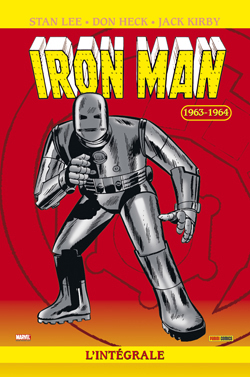 Iron Man : l'intégrale. Vol. 1. 1963-1964