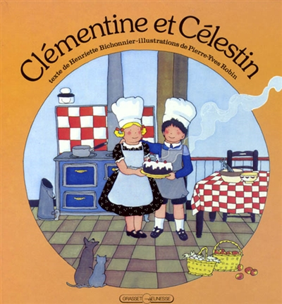 Clémentine et Célestin. Vol. 1