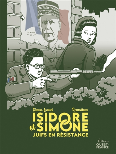 Isidore et Simone : Juifs en résistance