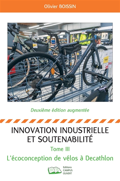 Innovation industrielle et soutenabilité, tome 3 : L'écoconception de vélos à Décathlon
