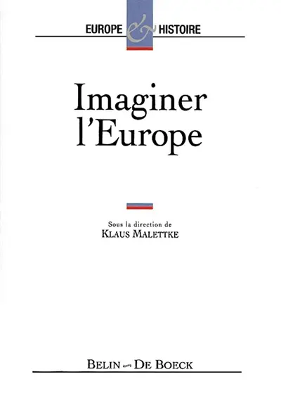 Imaginer l'Europe