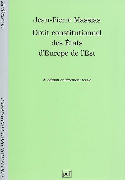 Droit constitutionnel des Etats d'Europe de l'Est