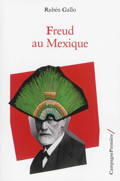 Freud au Mexique