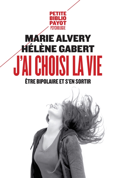 J'ai choisi la vie : être...