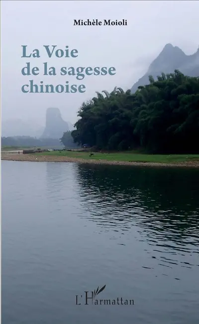La voie de la sagesse chinoise