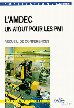 L'AMDEC : un atout pour les PMI