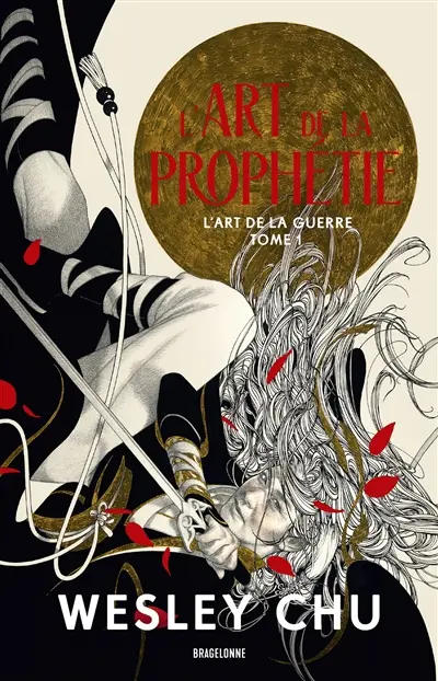 L'art de la guerre. Vol. 1. L'art de la prophétie