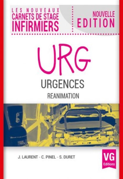 Urg : urgences, réanimation