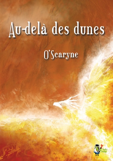 Au-delà des dunes : intégrale