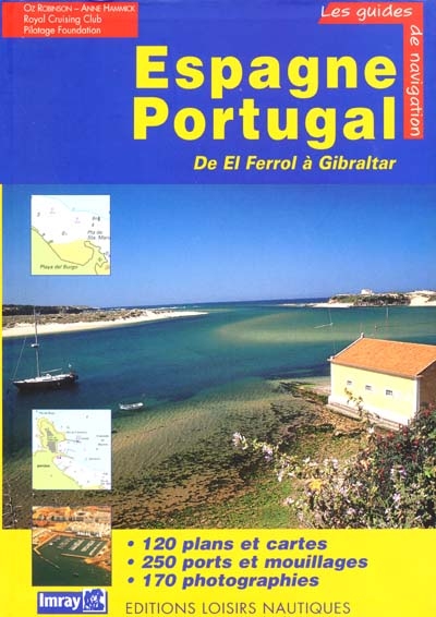Espagne-Portugal : Côte de l'Atlantique : de El Ferrol à Gibraltar