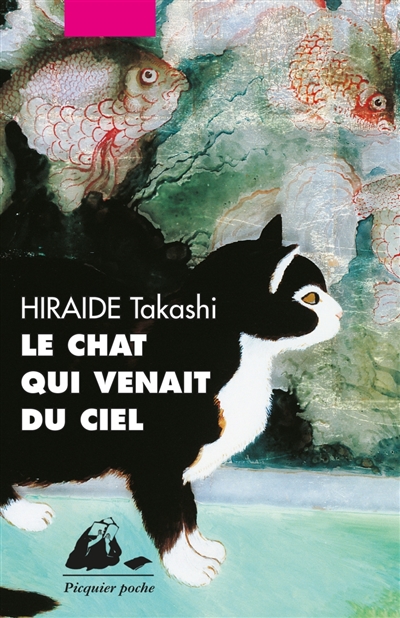 Le chat qui venait du ciel - Takashi Hiraide