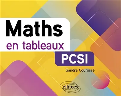 Maths en tableaux PCSI