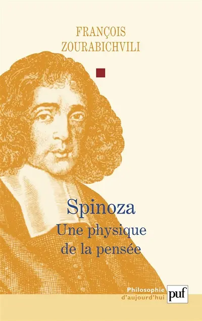 Spinoza : une physique de la pensée