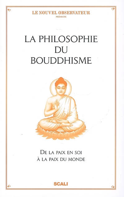 La philosophie du bouddhisme