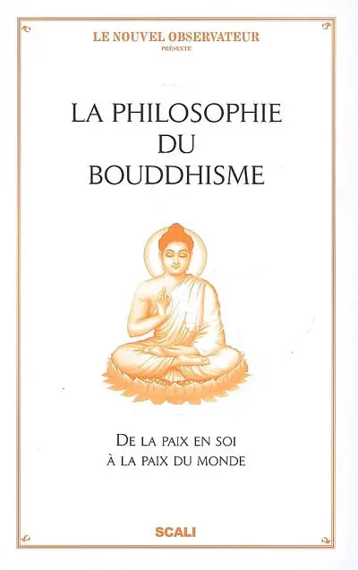 La philosophie du bouddhisme