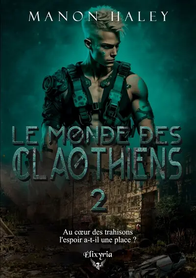 Le monde des Claothiens : 2 1