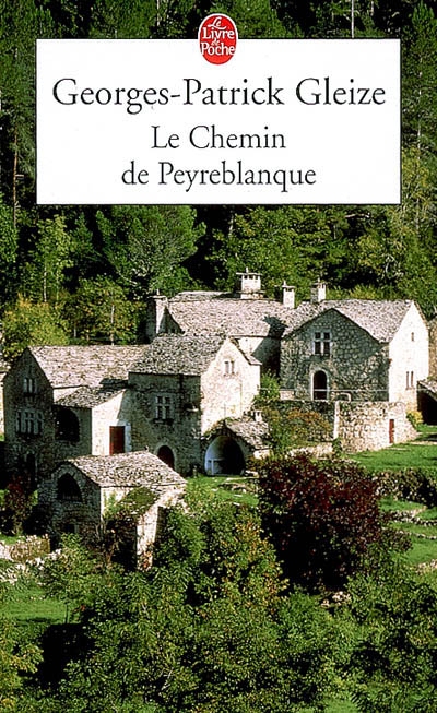 Le chemin de Peyreblanque