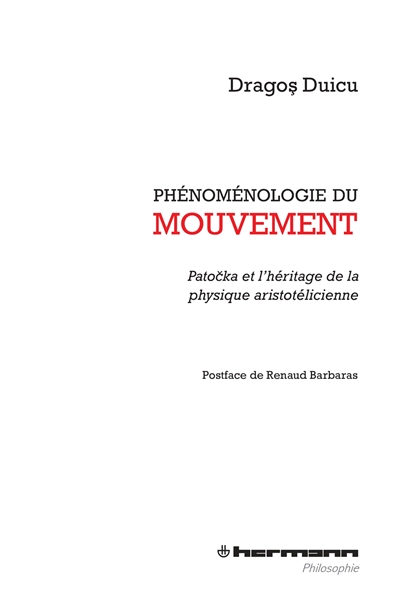 Phénoménologie du mouvement : Patocka et l'héritage de la physique aristotélicienne