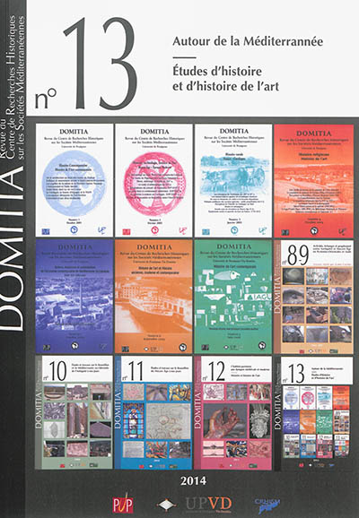 Domitia, n° 13. Autour de la Méditerranée : études d'histoire et d'histoire de l'art