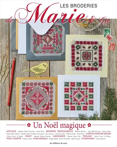 Les broderies de Marie & Cie, n° 18. Un Noël brodé magique ! Les broderies de Marie & Cie, n° 18. Un Noël brodé magique !
