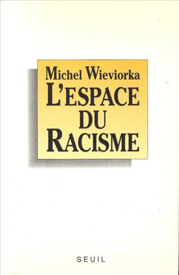 L'Espace du racisme