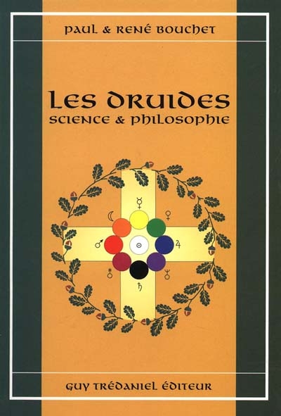 Les druides : science et philosophie