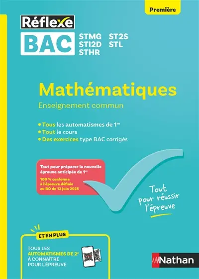 Mathématiques, enseignement commun 1re, bac STMG, ST2S, STI2D, STL, STHR