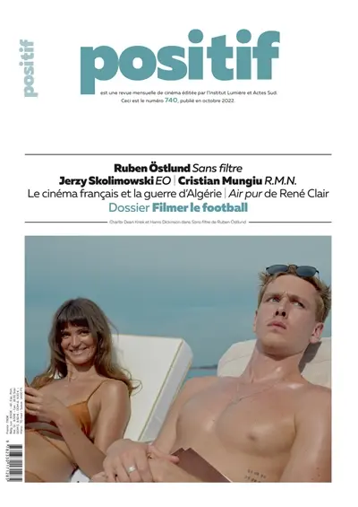 Positif, n° 740. Filmer le football