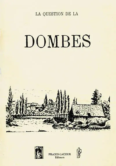 La question de la Dombes : sous le premier Empire