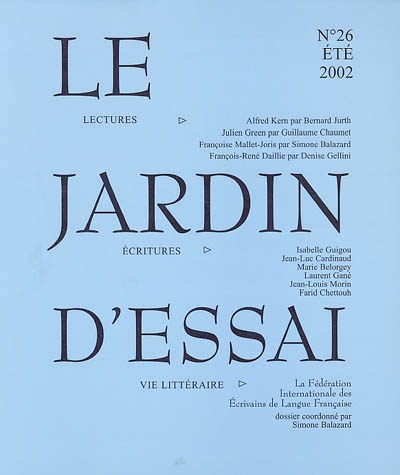 Jardin d'essai (Le), n° 26. Ecritures contemporaines