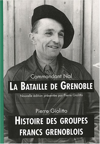 Histoire des groupes francs grenoblois