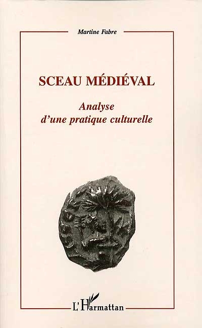 Sceau médiéval : analyse...
