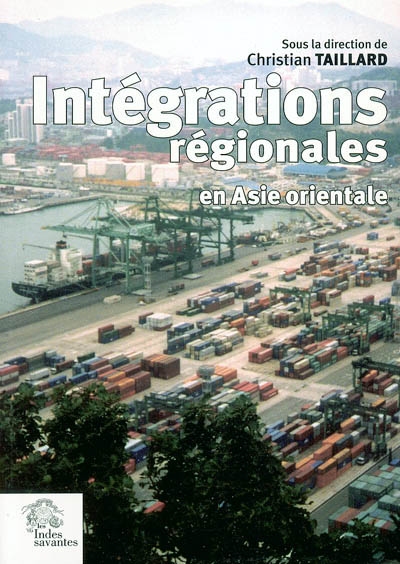 Norao. Vol. 2. Intégrations régionales en Asie orientale