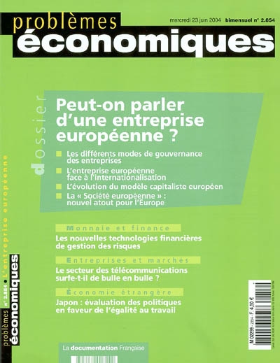 Problèmes économiques, n° 2854. Peut-on parler d'une entreprise européenne ?