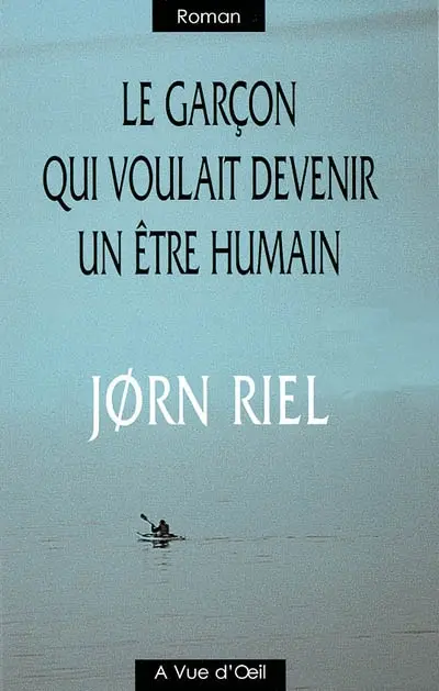 Le garçon qui voulait devenir un être humain