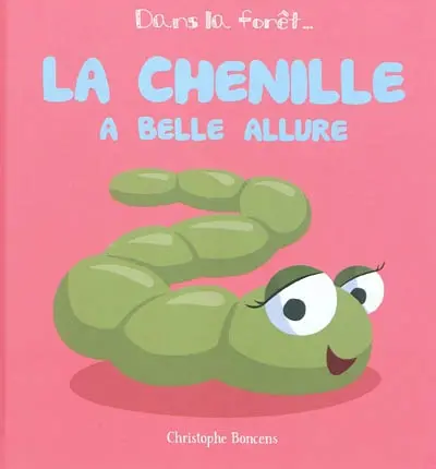 La chenille a belle allure