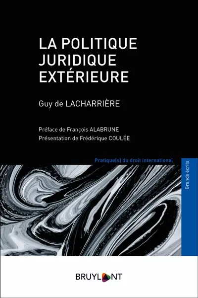 La politique juridique extérieure