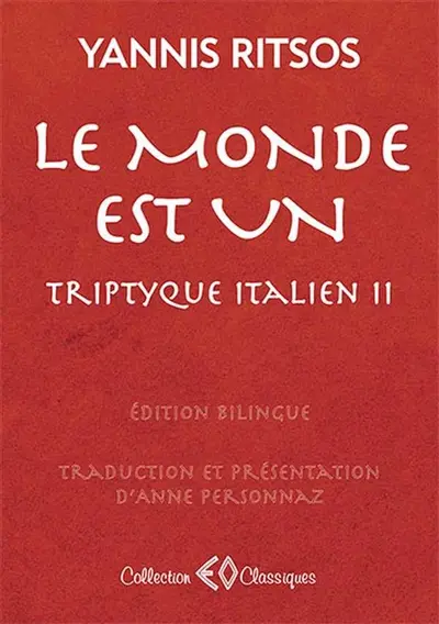 Triptyque italien. Vol. 2. Le monde est un (1978-1980)