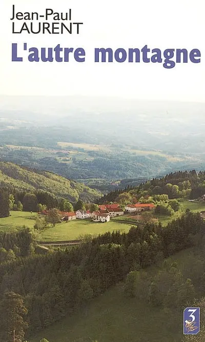 La ferme aux loups. Vol. 2. L'autre montagne