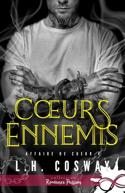 Coeurs ennemis : Affaire de coeur, T4