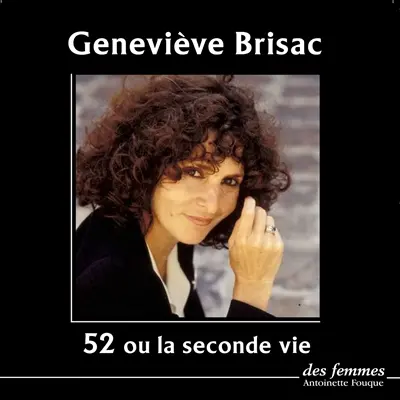 52 ou la seconde vie