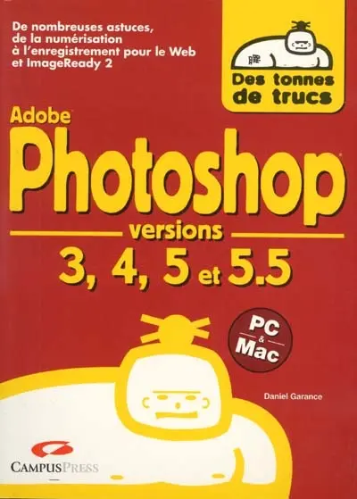 Photoshop, versions 3, 4, 5 et 5.5