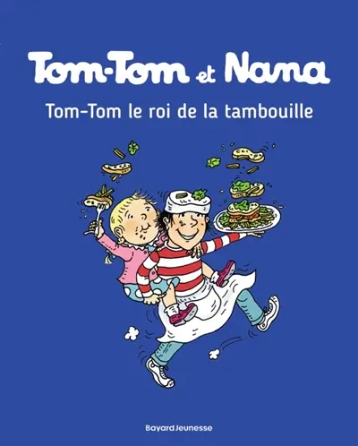 Tom-Tom et Nana. Vol. 03. Tom-Tom le roi de la tambouille