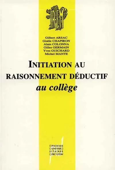 Initiation au raisonnement déductif au collège