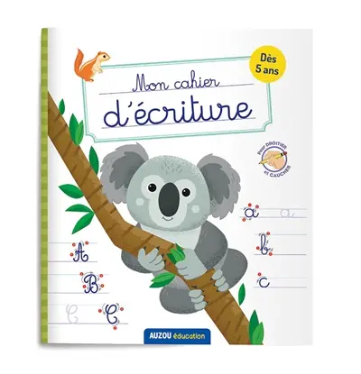 Mon cahier d'écriture : animaux du monde : dès 5 ans