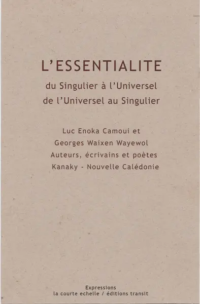 L'essentialité : du singulier à l'universel, de l'universel au singulier